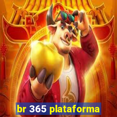 br 365 plataforma